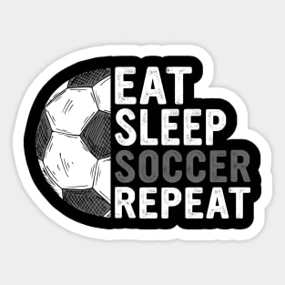 Eat Sleep Soccer Repeat Funny Soccer Players Kids Boys Sticker